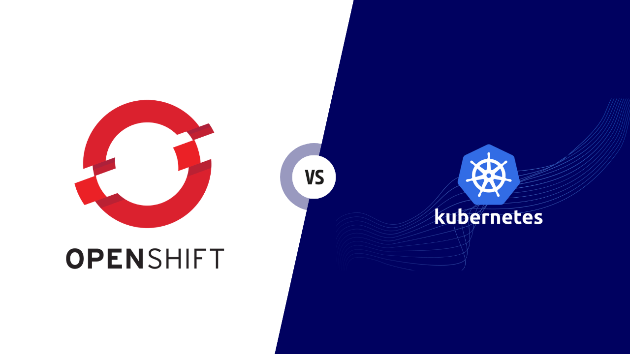 openshift vs kubernetes