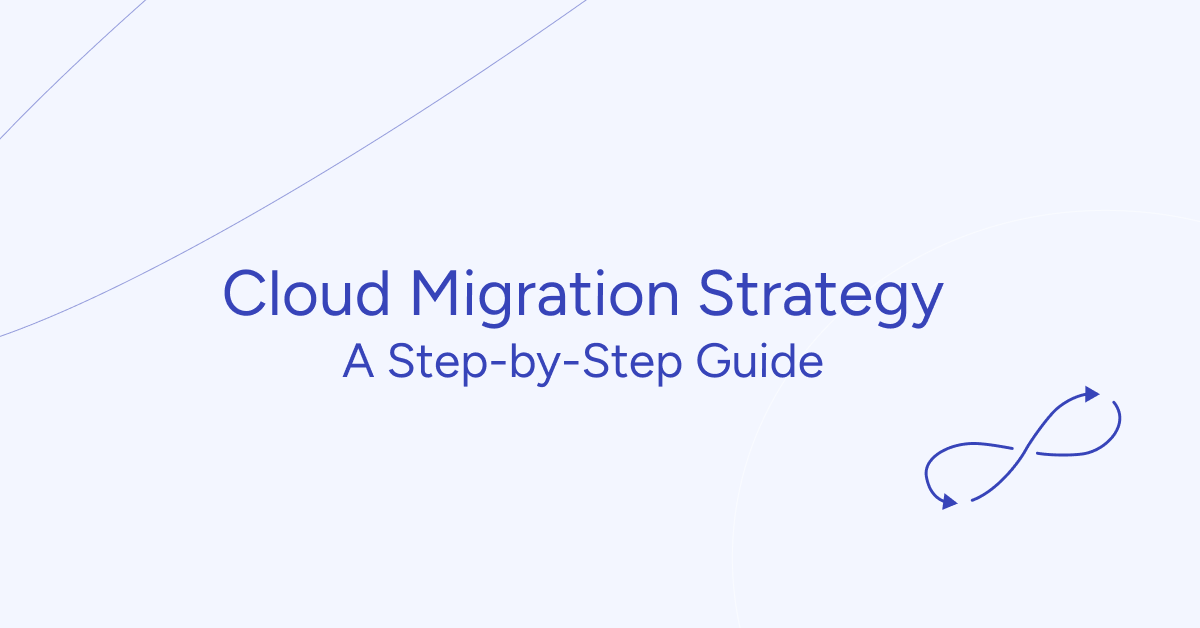 Cloud Migration Strategy
