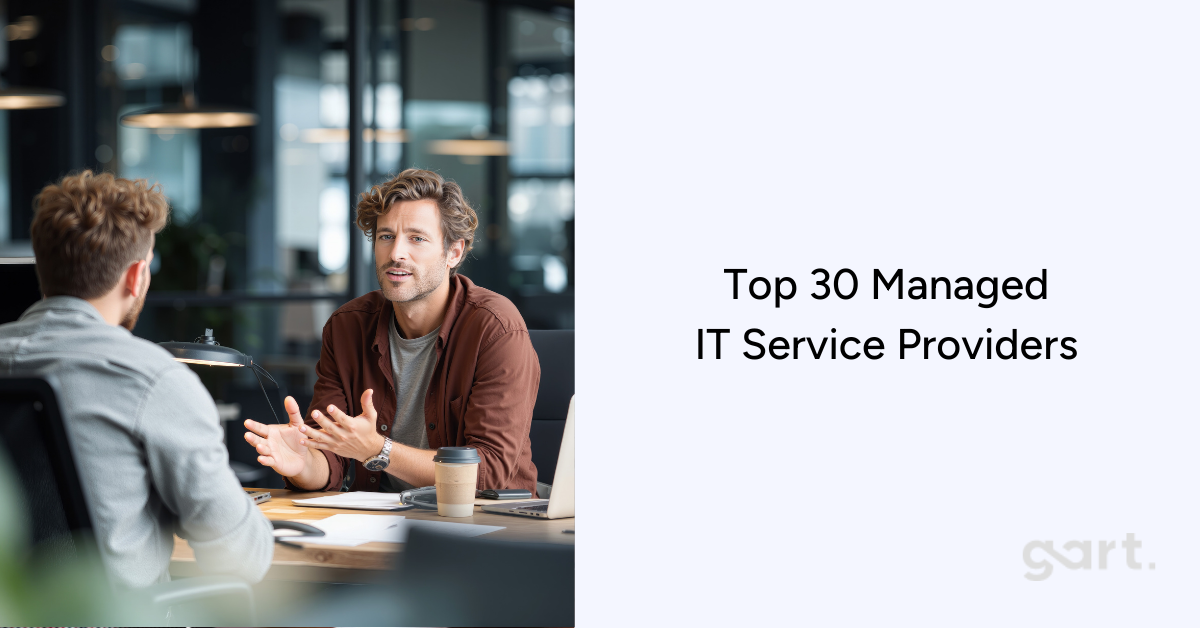 Top 30 Managed IT Service Providers