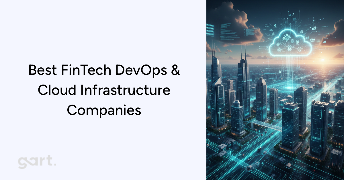 Best FinTech DevOps & Cloud Infrastructure Companies